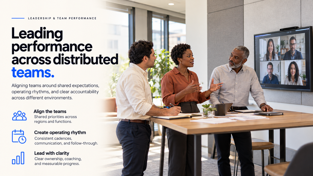 Leadership illustration highlighting shared priorities, consistent operating rhythms, and clear accountability across distributed teams.
